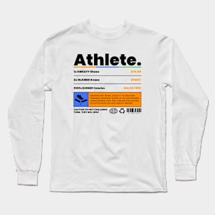 Athlete Warning Label Long Sleeve T-Shirt